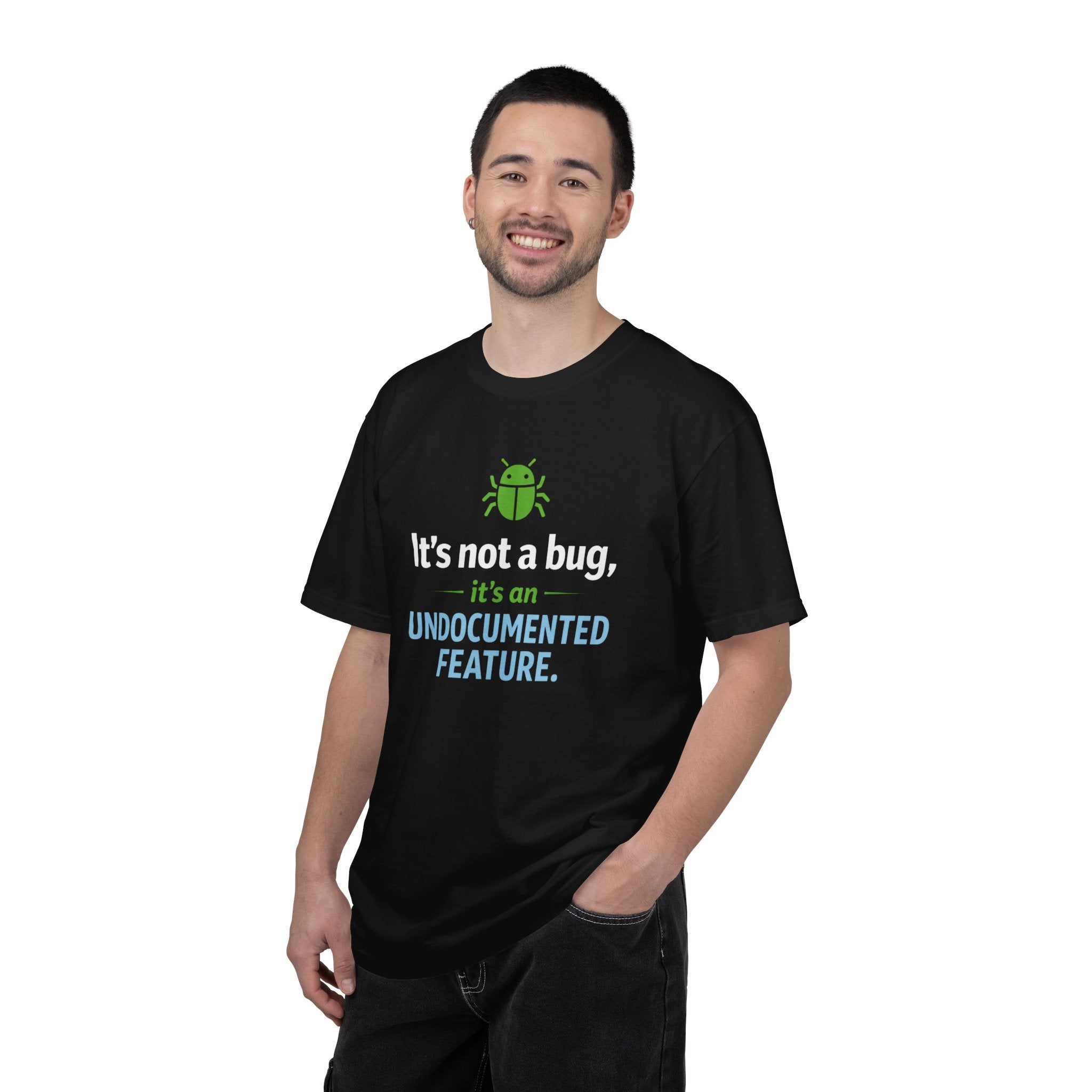 "It's not a bug, it's an undocumented feature." Tech Humor T-shirt