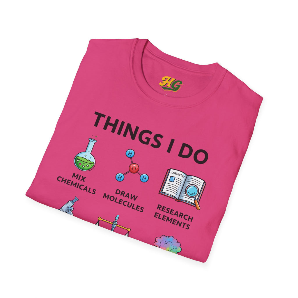 Chemistry Things I Do In My Spare Time T-Shirt – Funny Chemist Tee for Science Nerds, STEM Student Gift, Lab Humor Shirt for Chemistry Lovers