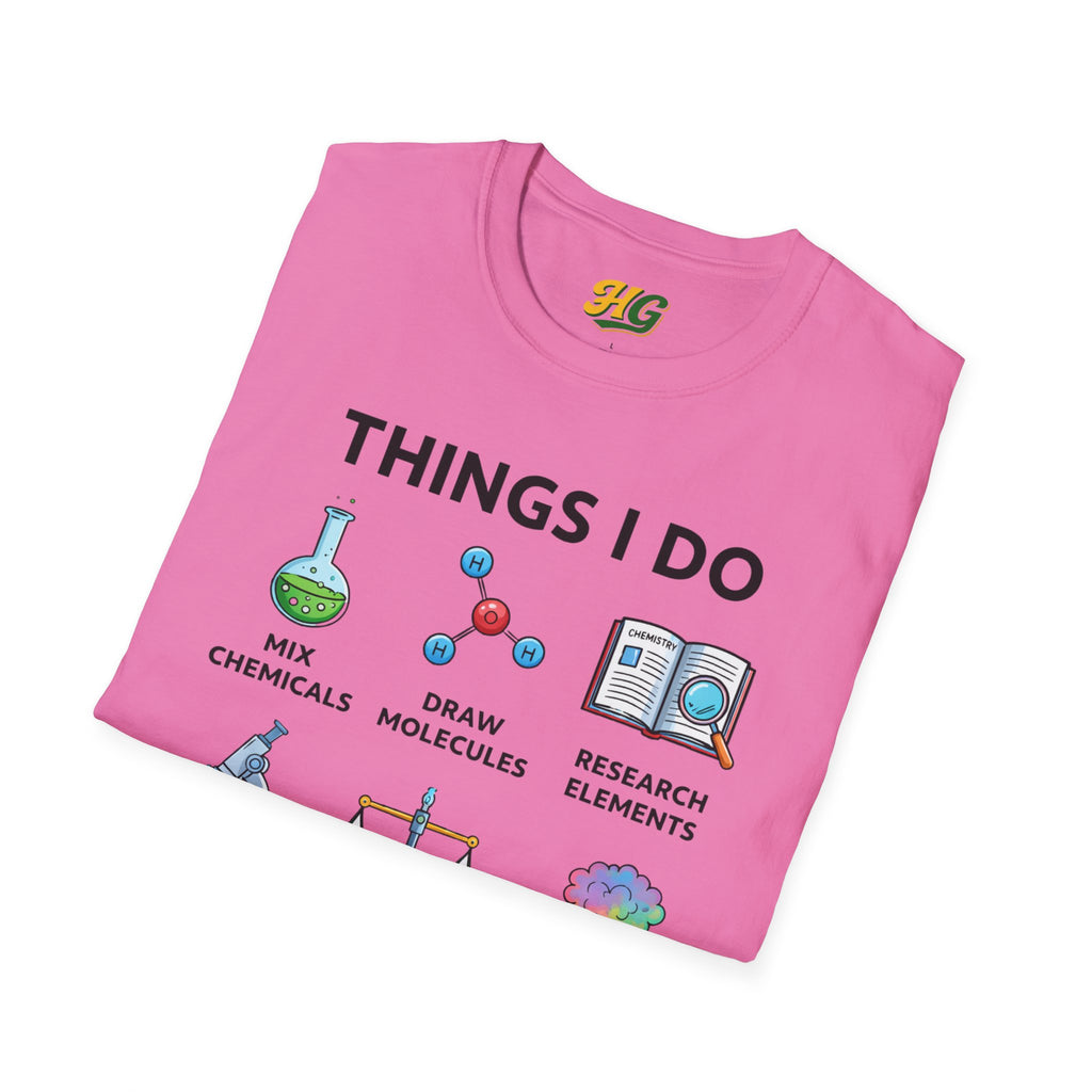 Chemistry Things I Do In My Spare Time T-Shirt – Funny Chemist Tee for Science Nerds, STEM Student Gift, Lab Humor Shirt for Chemistry Lovers