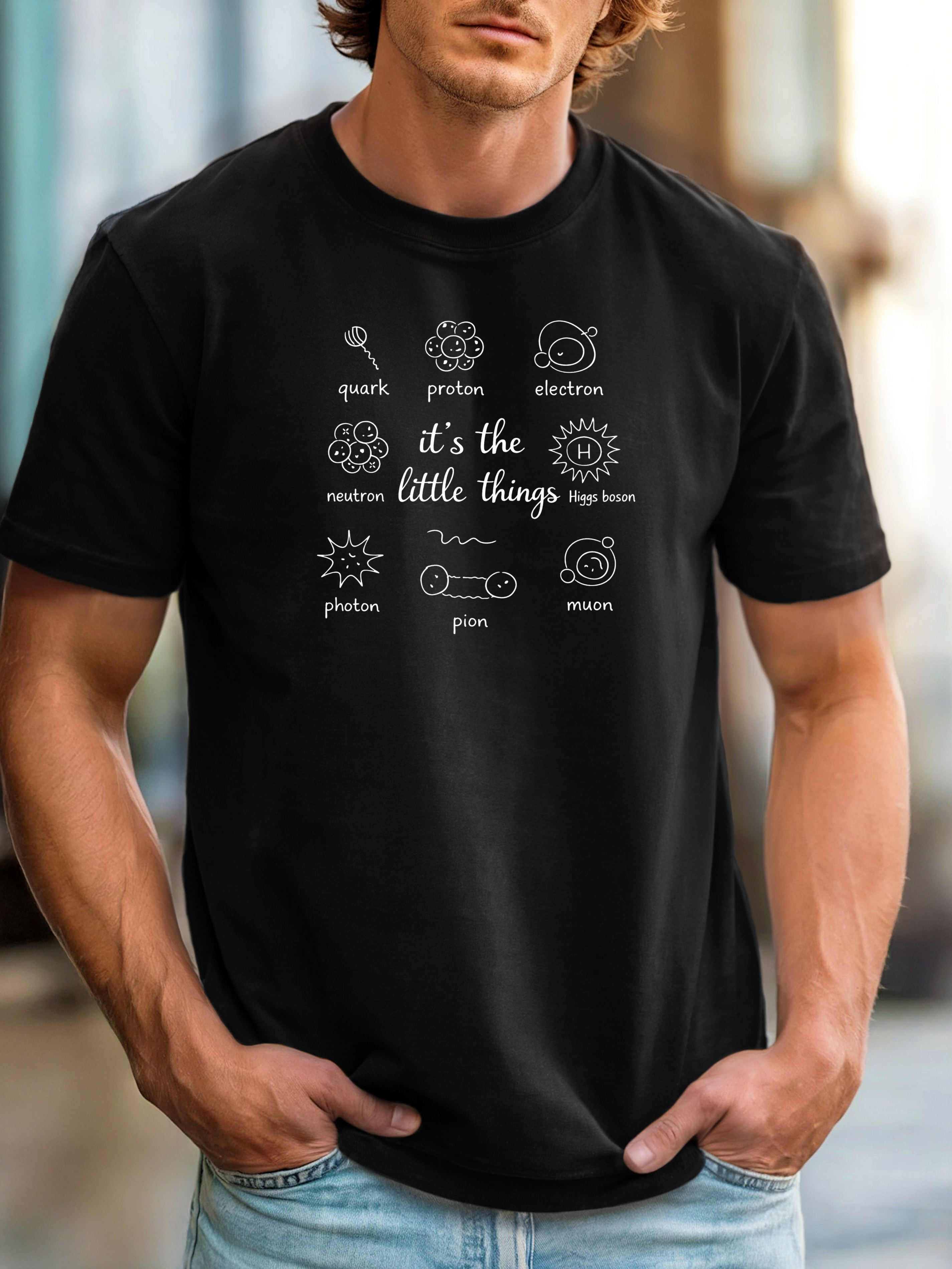 It’s The Little Things Physics T-Shirt – Particle Physics Tee for Science Nerds, Quantum Mechanics Shirt, STEM Gift for Physicists, Geeky Science Apparel