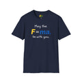 May the F=ma Be With You | Funny Physics T-Shirt | Newton's Second Law Science Gift