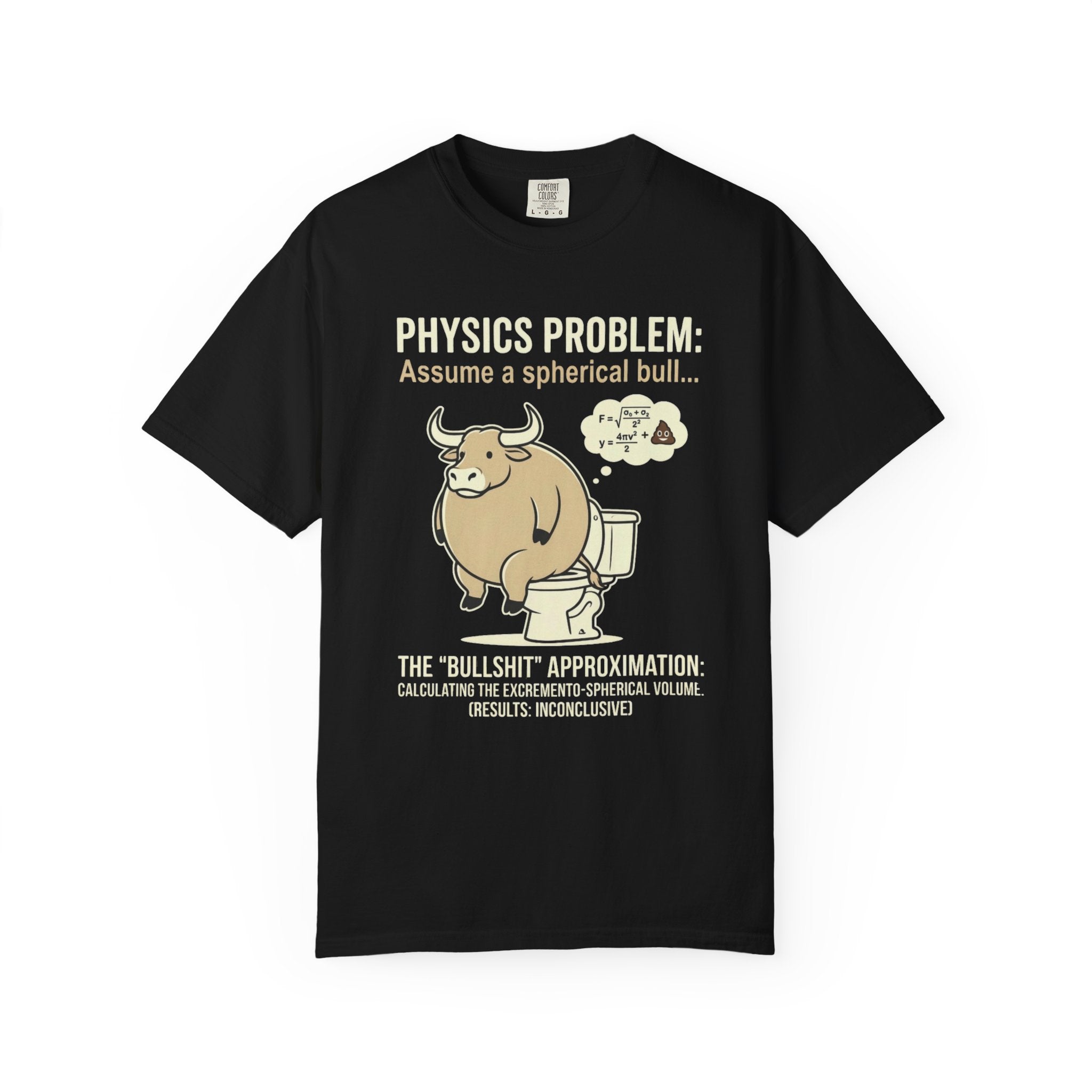 Physics Problem: Spherical Bull Shirt - Intellectual Science Humor Tee