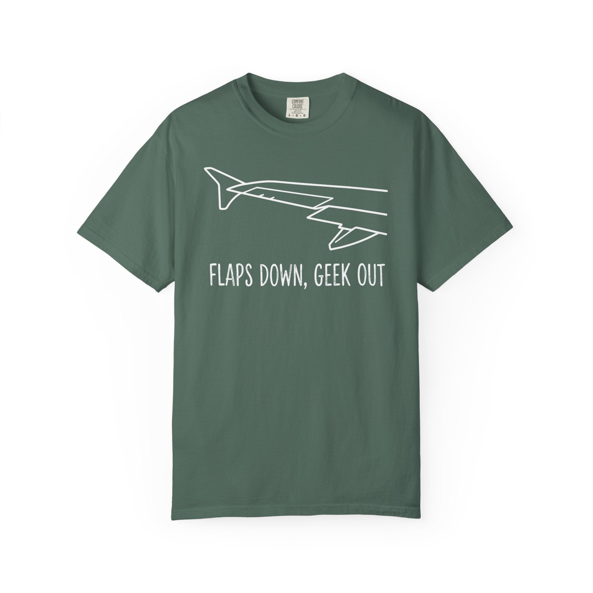 Flaps down. Geek out. | Aviation Enthusiast T-Shirt for Avgeeks